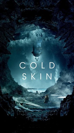 Cold Skin - 《冰肤传说》电影海报